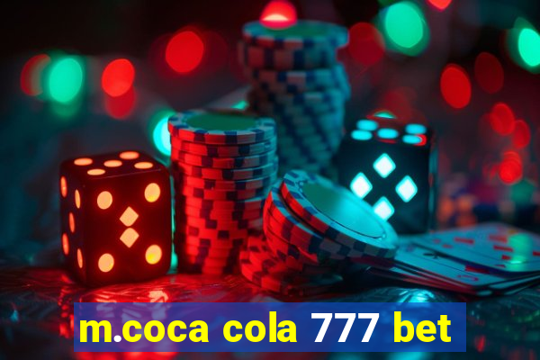 m.coca cola 777 bet